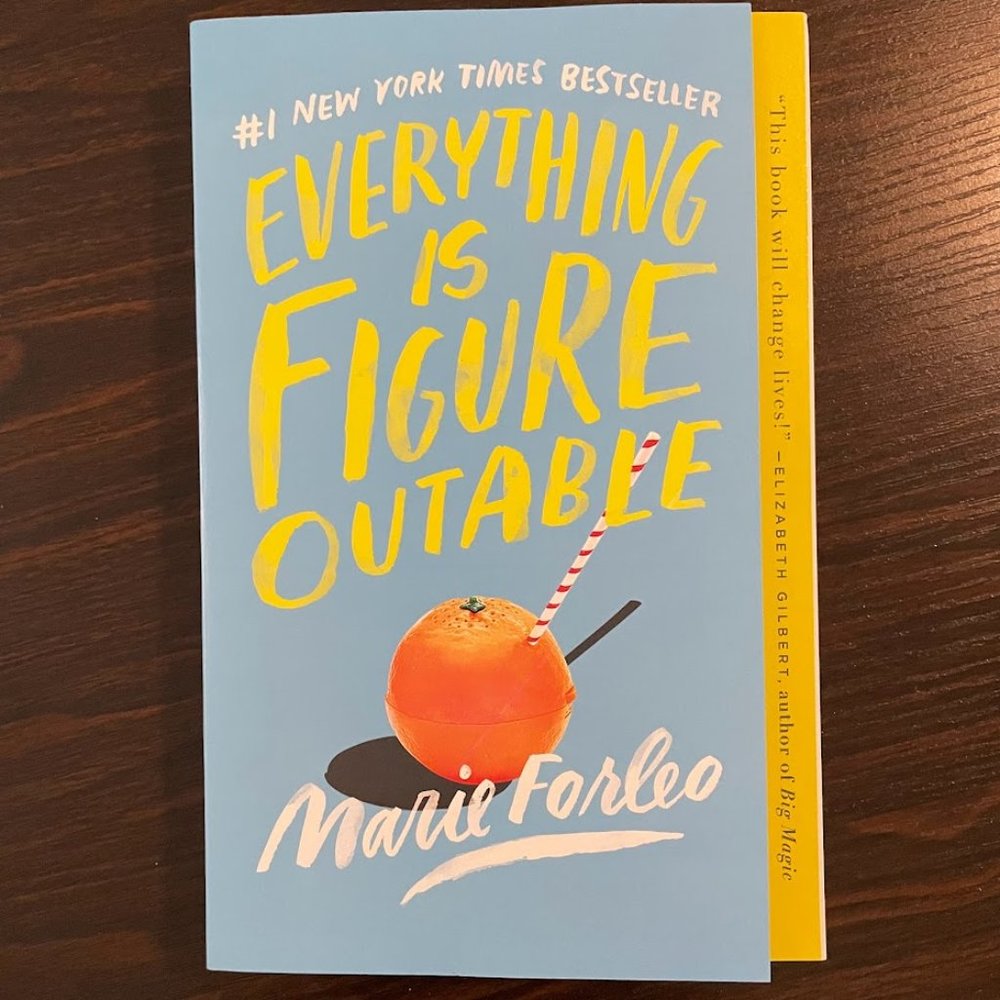Everything Is Figureoutable by Marie Forleo (Paperback)